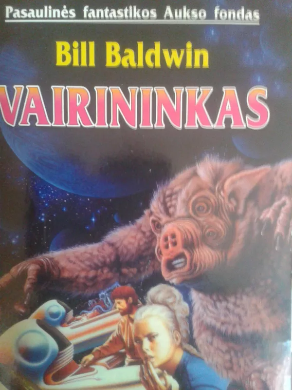 Vairininkas (161) - Bill Baldwin, knyga