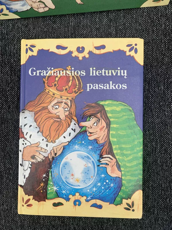 Gražiausios lietuvių pasakos (1 dalis) - Autorių Kolektyvas, knyga