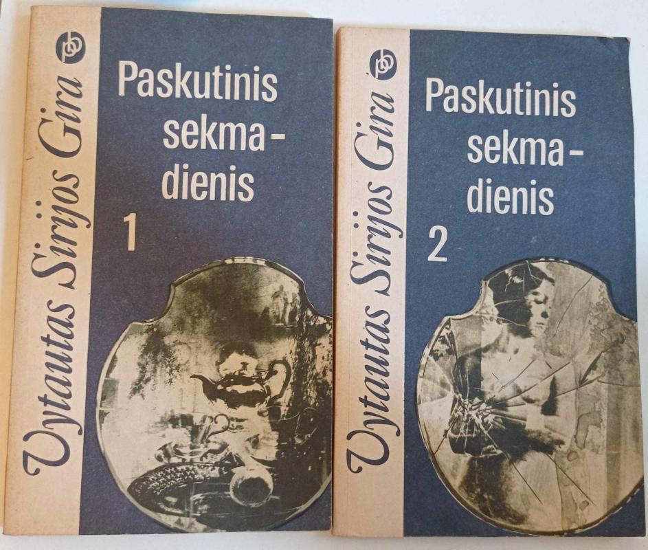 Paskutinis sekmadienis (2 tomai) - Vytautas Sirijos Gira, knyga 2