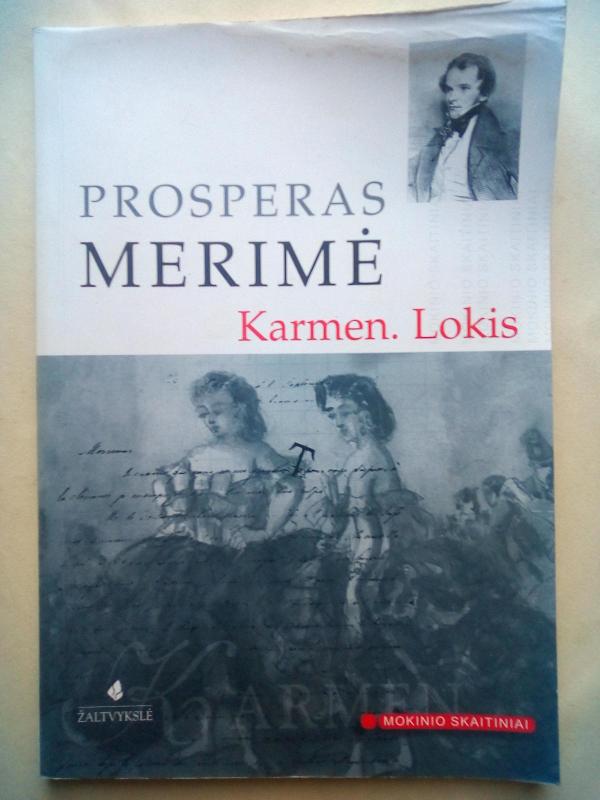 Karmen. Lokis - Prosperas Merimė, knyga 2
