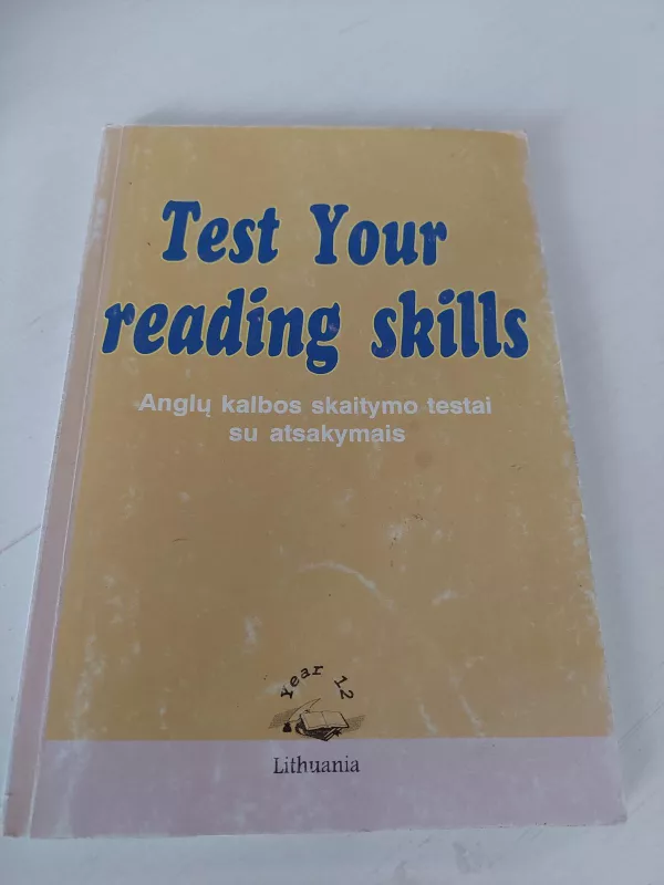 Test Your Reading Skills - Zita Mažuolienė, knyga