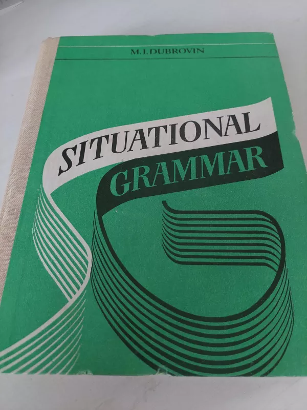 Situational Grammar - M. I. Dubrovin, knyga 2