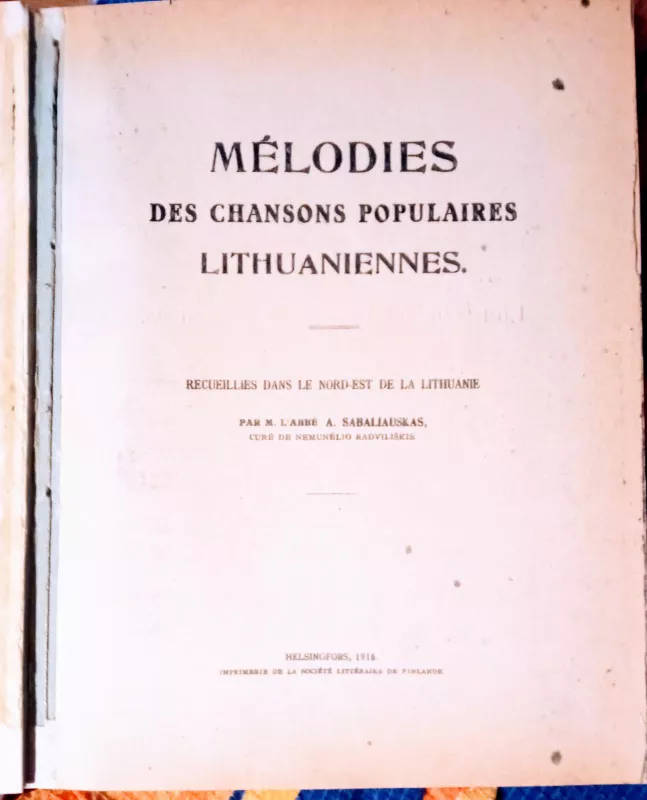 Melodies das chansons populaires Lithuaniennes - A. Sabaliauskas, knyga 2