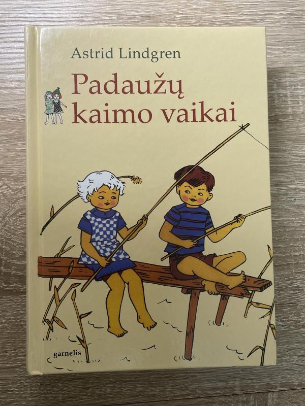Padaužų kaimo vaikai - Astrid Lindgren, knyga 3