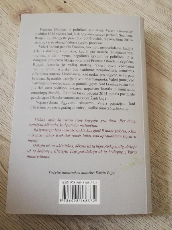 Dėkoju už tas akimirkas - Trierweiler Valeri, knyga 2