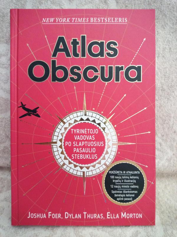 Atlas Obscura: tyrinėtojo vadovas po slaptuosius pasaulio stebuklus - Joshua Foer, knyga 2