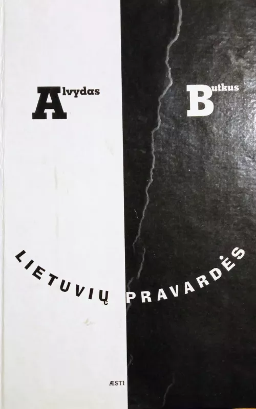 Lietuvių pravardės - Alvydas Butkus, knyga 2