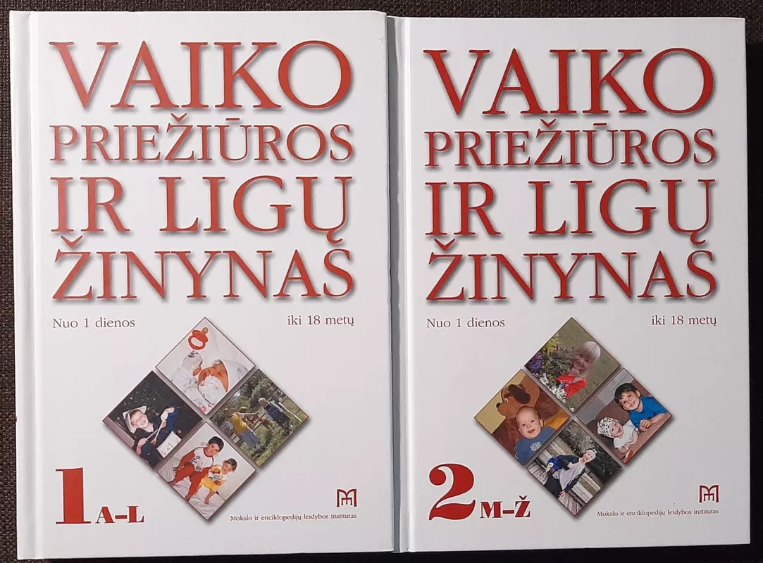 Vaiko priežiūros ir ligų žinynas (1 tomas) - Autorių Kolektyvas, knyga