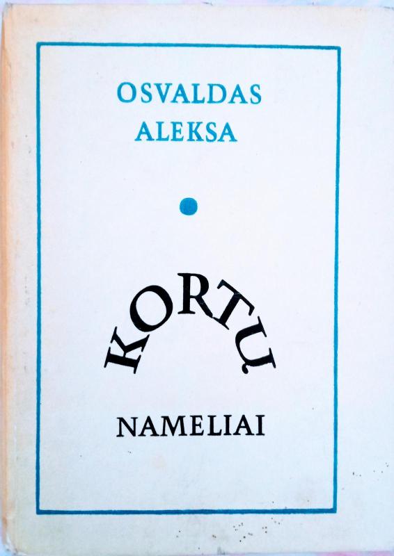 Kortų nameliai - Osvaldas Aleksa, knyga 3