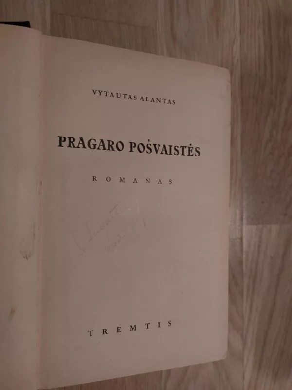 Pragaro pošvaistės - Vytautas Alantas, knyga 2