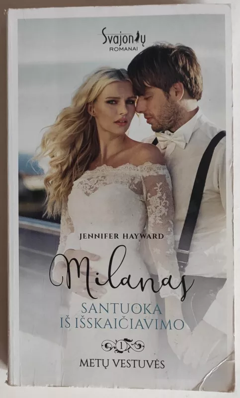 Milanas. Santuoka iš išskaičiavimo - Jennifer Hayward, knyga