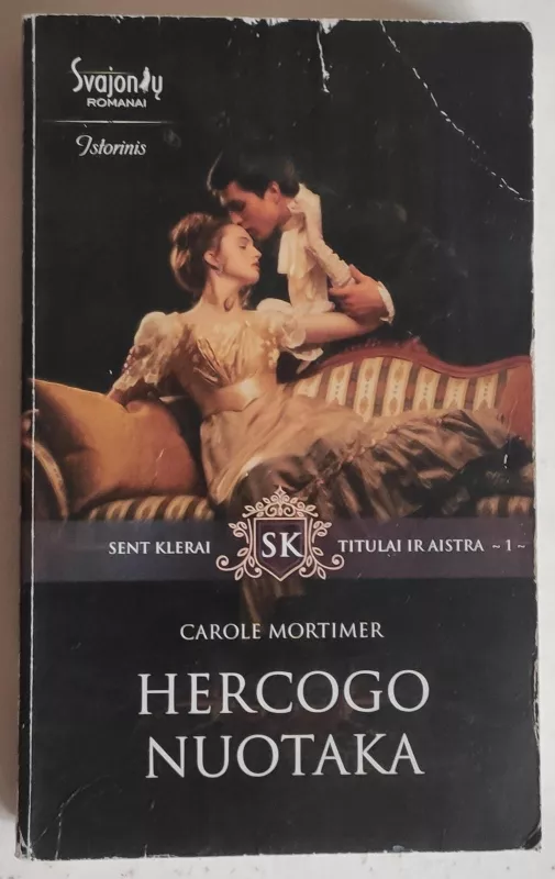 Hercogo nuotaka - Carole Mortimer, knyga 3