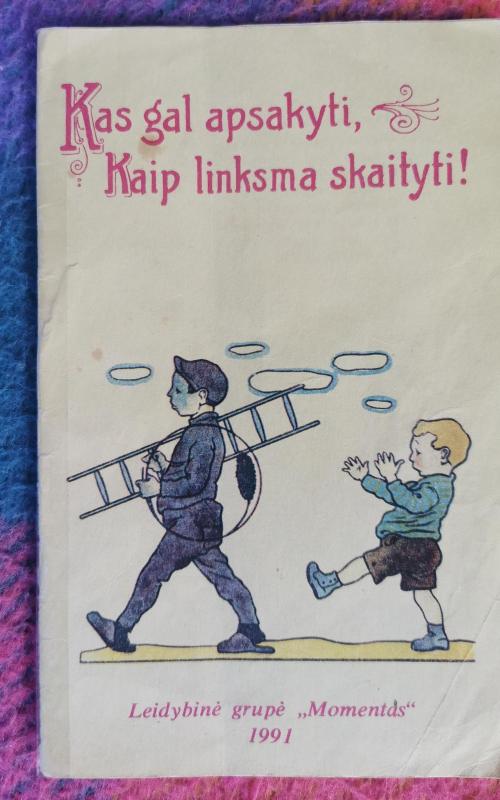 Kas gal apsakyti, kaip linksma skaityti - Autorių Kolektyvas, knyga 2