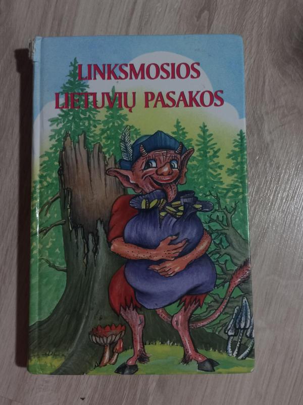 Linksmosios lietuvių pasakos - Valdas Sasnauskas, knyga 3