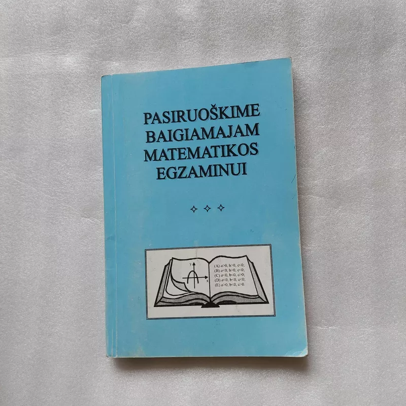 Pasiruoškime baigiamajam matematikos egzaminui - Vaidotas Mockus, knyga