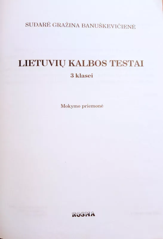 Lietuvių kalbos testai III kl. - Gražina Banuškevičienė, knyga 3