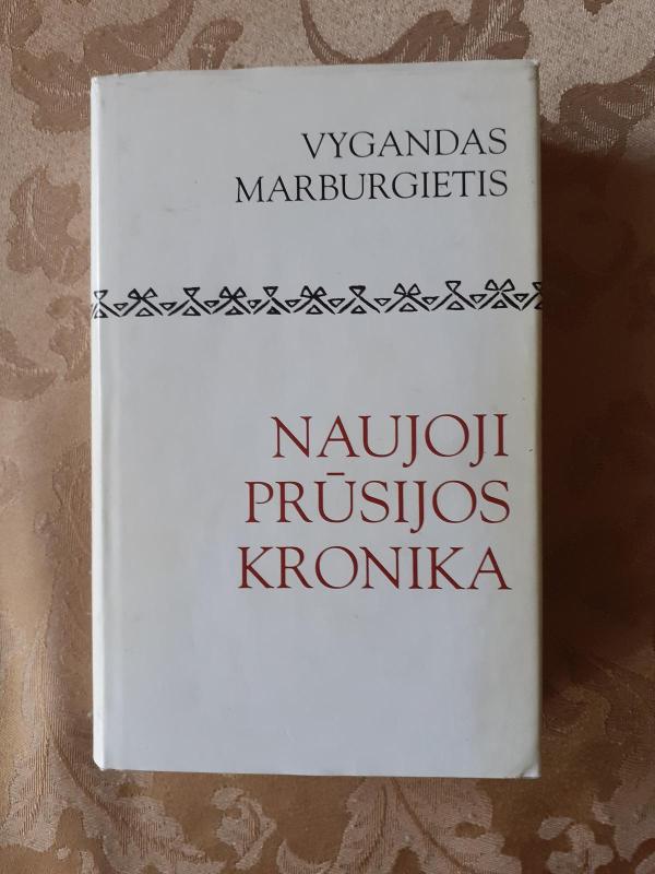Naujoji Prūsijos kronika - Vygandas Marburgietis, knyga 3