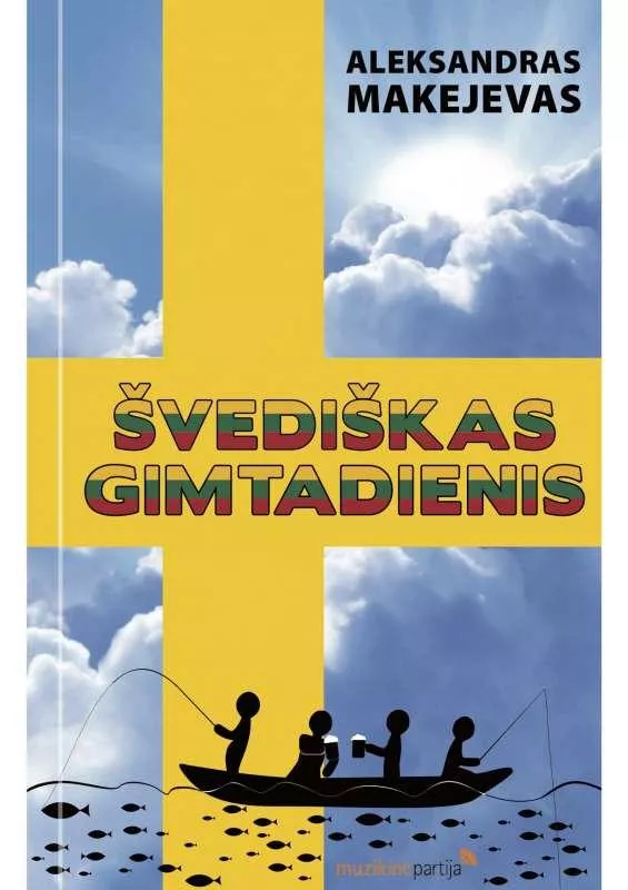 Švediskas gimtadienis - Aleksandras Makejevas, knyga