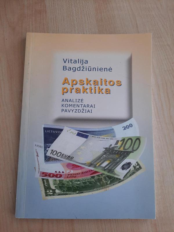 Apskaitos praktika - Vitalija Bagdžiūnienė, knyga 3
