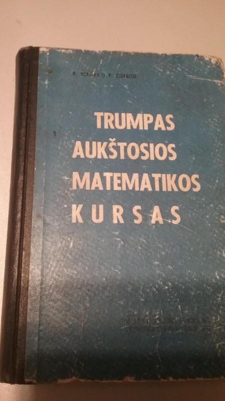 Trumpas aukštosios matematikos kursas - P. Rumšas, knyga 3