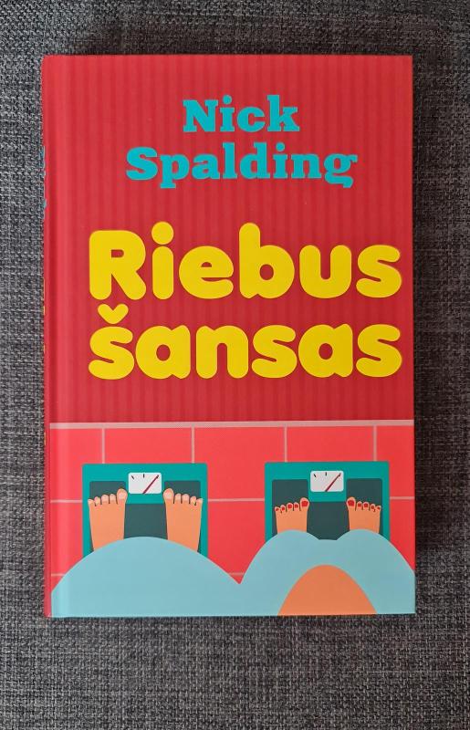 Riebus šansas - Nick Spalding, knyga 2