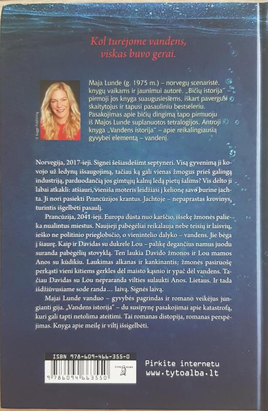 Vandens istorija - Maja Lunde, knyga 3