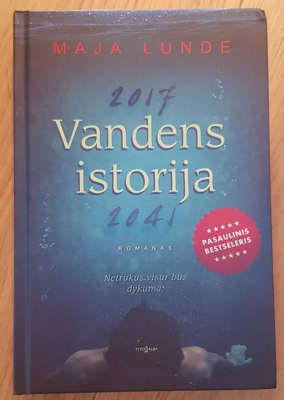 Vandens istorija - Maja Lunde, knyga 2