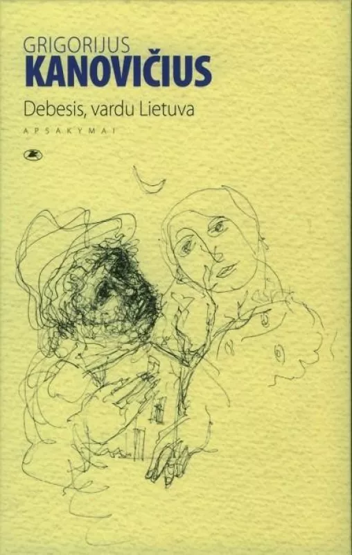 Debesis, vardu Lietuva - Grigorijus Kanovičius, knyga