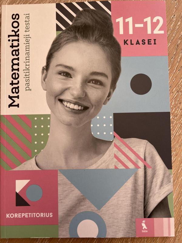 Matematikos pasitikrinamieji testai 11-12kl. - Ona Stančiukienė, knyga 3