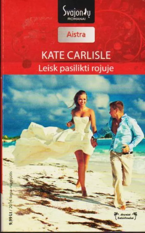 Leisk pasilikti rojuje - Kate Carlisle, knyga
