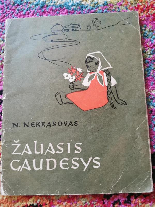 Žaliasis gaudesys - V. Nekrasovas, knyga 2