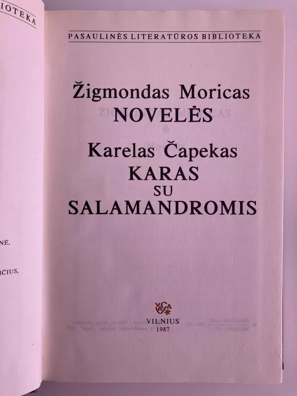 Žigmondo Morico Novelės, Karelas Čapekas "Karas su Salamandromis" - Autorių Kolektyvas, knyga 3