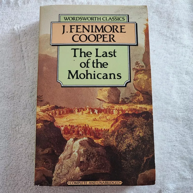 The Last of the Mohicans - J. Fenimore Cooper, knyga 2