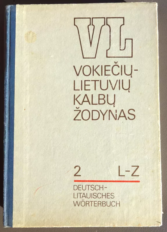Vokiečių-lietuvių kalbų žodynas - Juozas Križinauskas, knyga 2