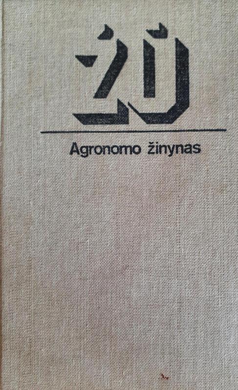 Agronomo žinynas - S. Polikaitis, J.  Žukas, knyga 2
