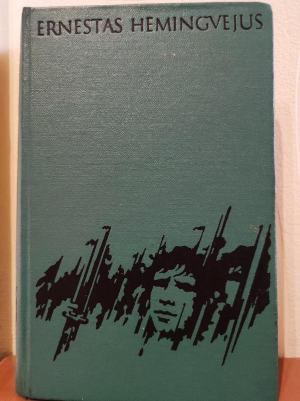 Kam skambina varpai - Ernestas Hemingvėjus, knyga 3