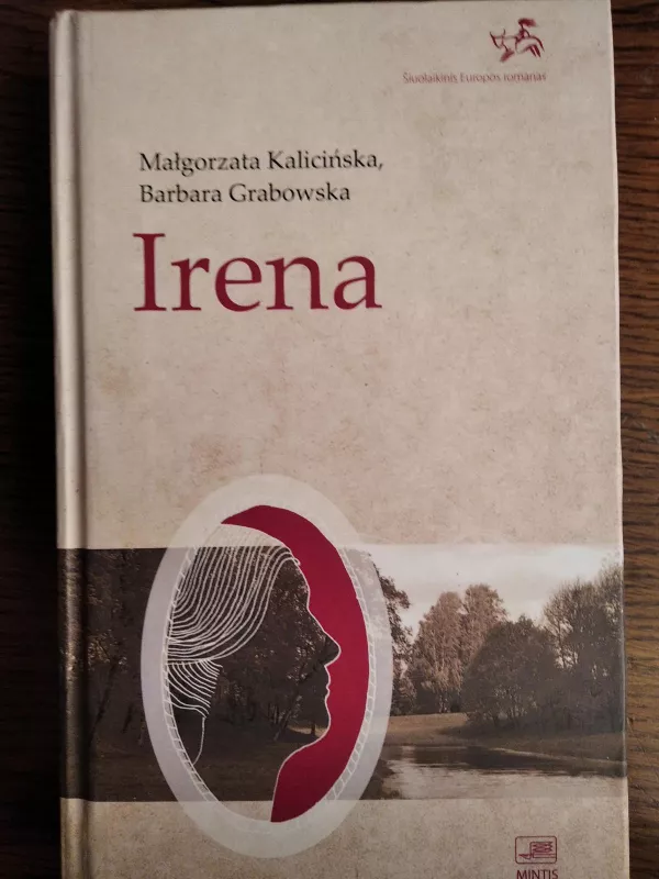 Irena - Malgorzata Kalicinsks, knyga