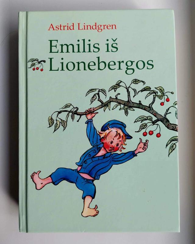 Emilis iš Lionebergos - Astrid Lindgren, knyga 2