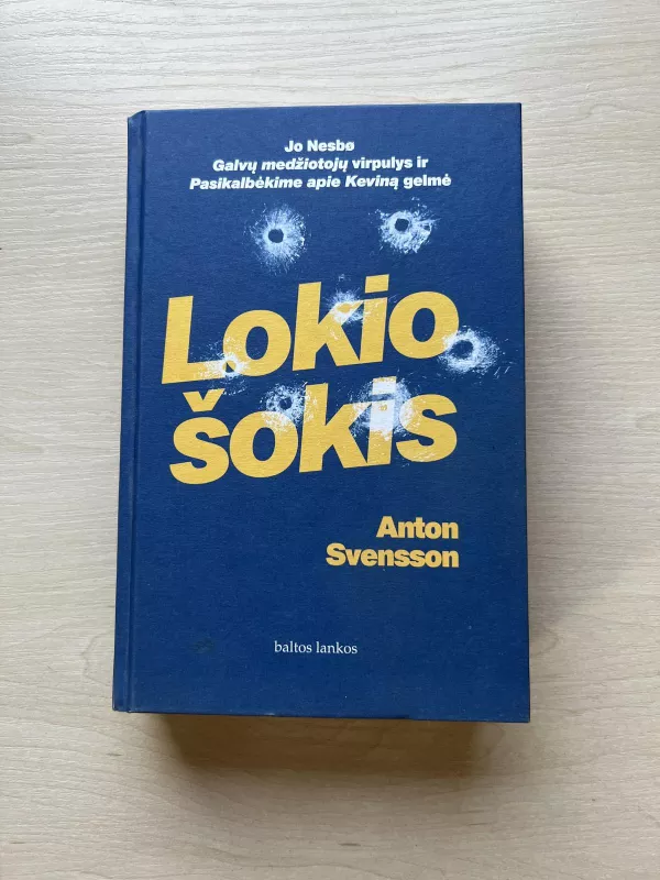 Lokio šokis - Anton Svensson, knyga 2