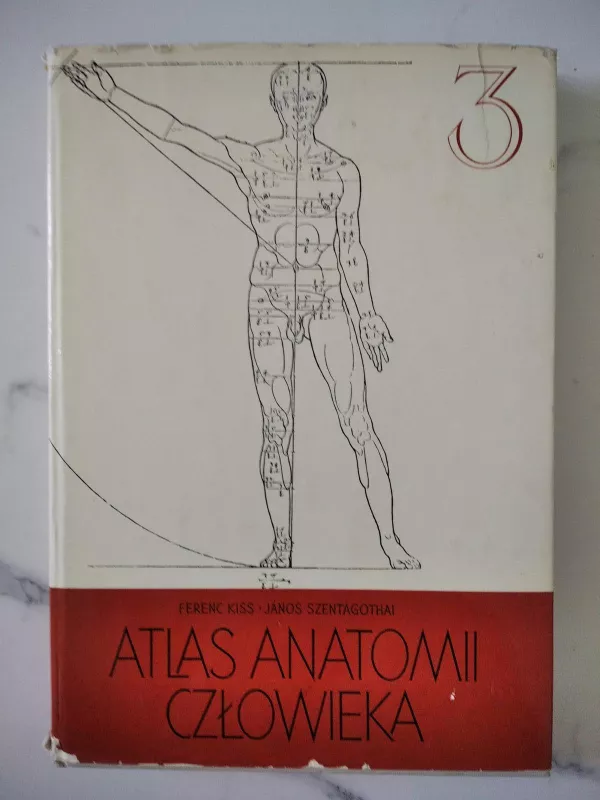 Atlas Anatomii Czlowieka 1-3 - Ferenc Kiss, knyga 2