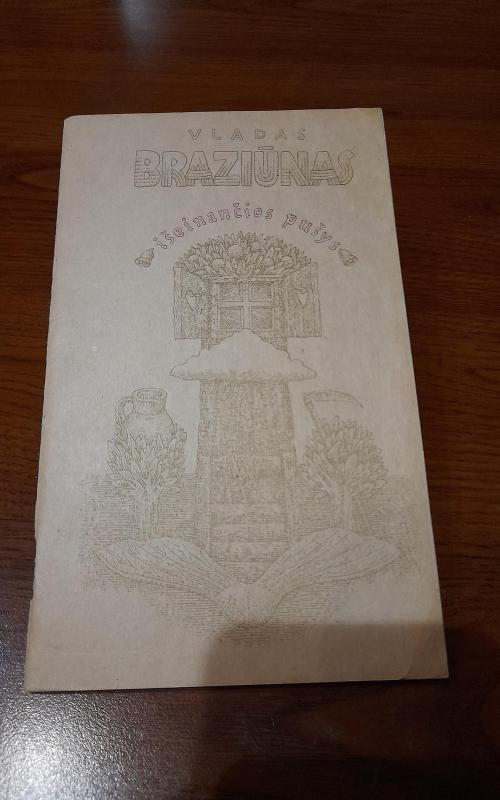 Išeinančios pušys - Vladas Braziūnas, knyga 2