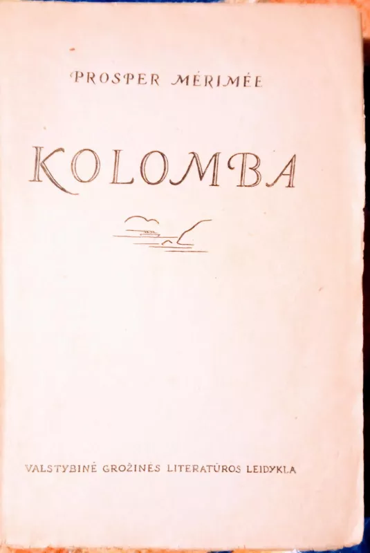Kolomba - Prosper Merimee, knyga 5