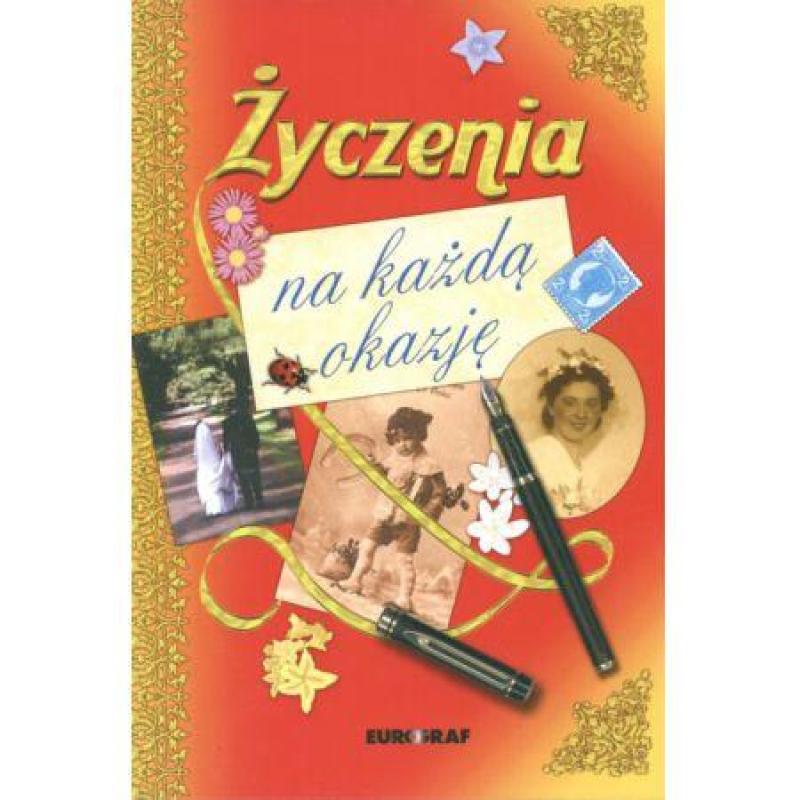Życzenia na każdą okazję - Autorių Kolektyvas, knyga 3