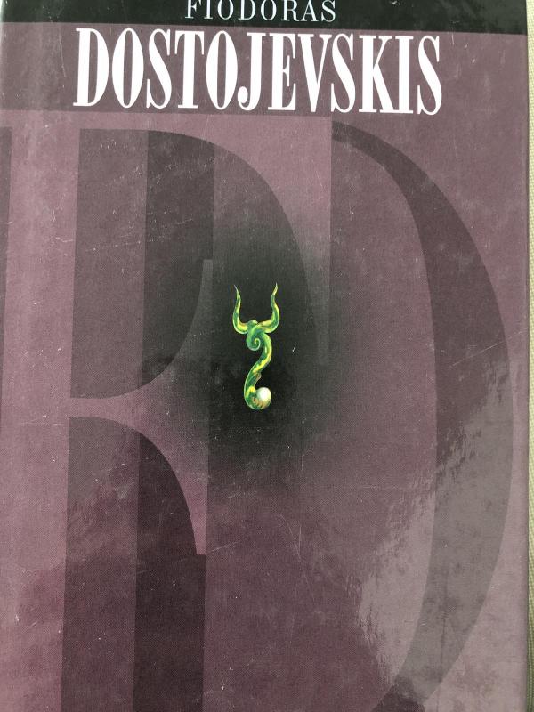 Idiotas - Fiodoras Dostojevskis, knyga 2