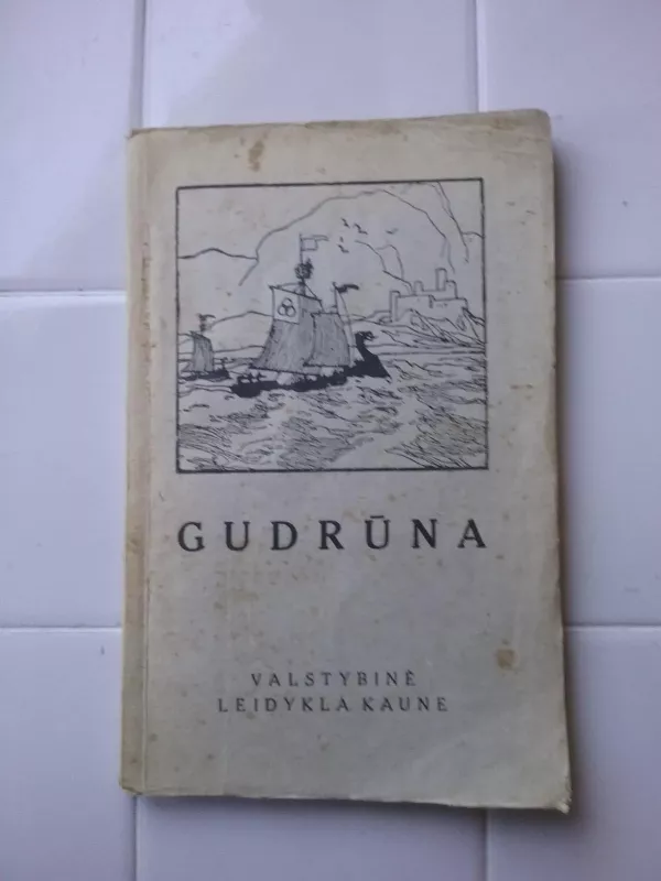 Gudrūna - Autorių Kolektyvas, knyga