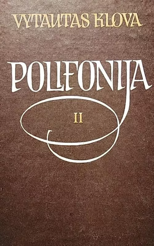Polifonija (II dalis) - Vytautas Klova, knyga