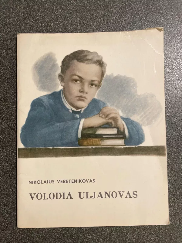 Volodia Uljanovas - Nikolajus Veretenikovas, knyga