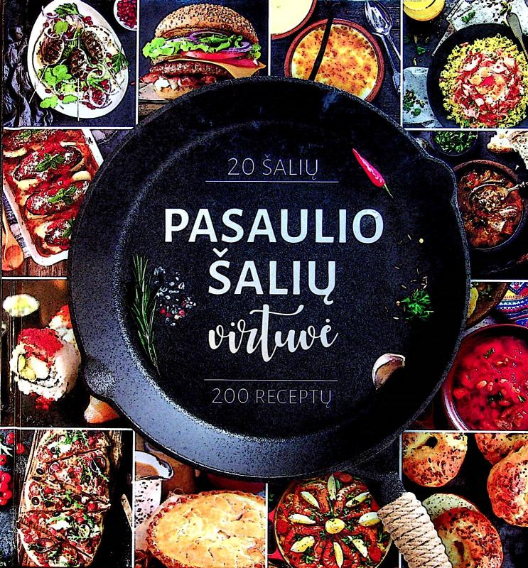 Pasaulio šalių virtuvė - Autorių Kolektyvas, knyga 3