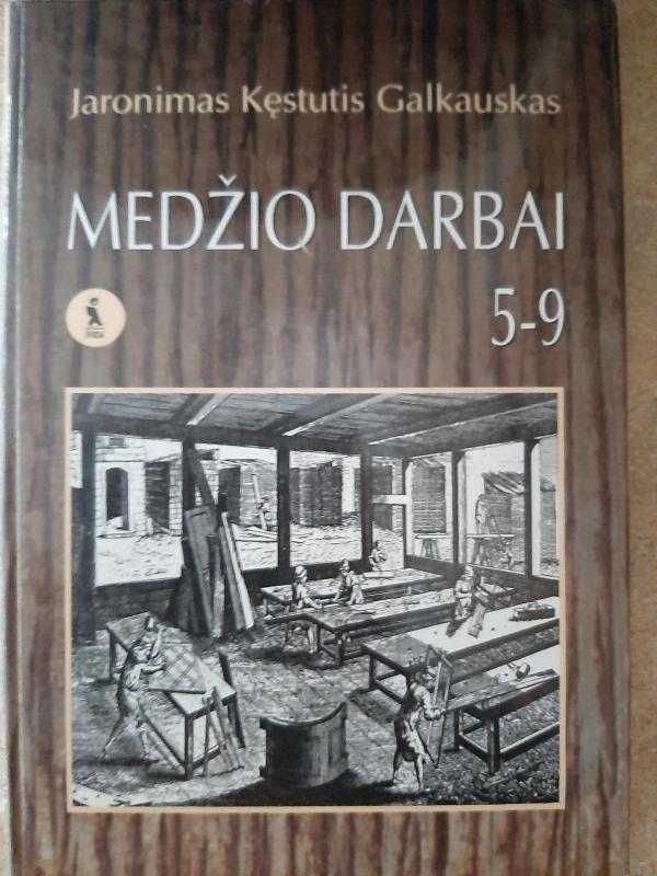 Medžio darbai 5 - 9 - Autorių Kolektyvas, knyga 2