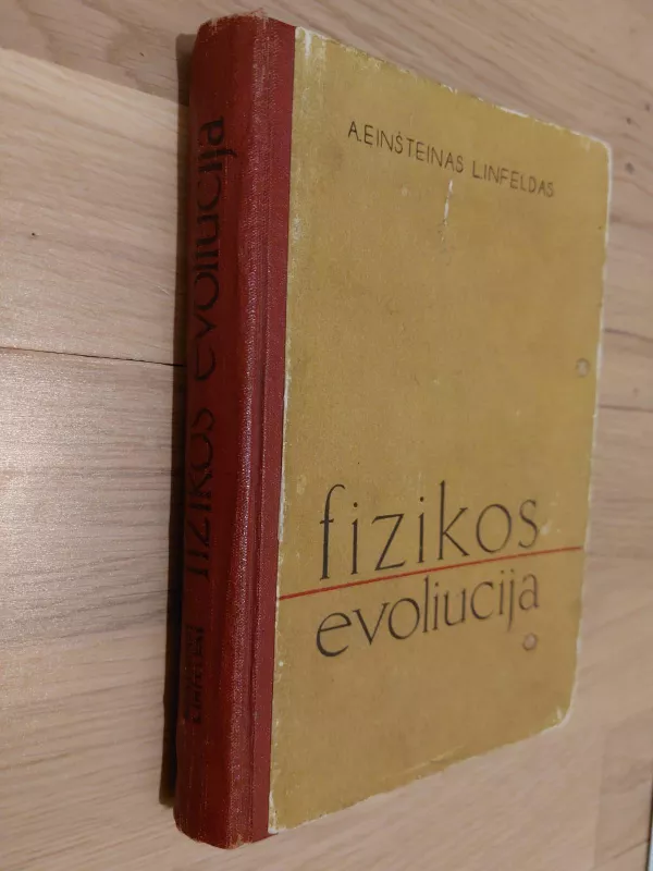 Fizikos evoliucija - Albertas Einšteinas, knyga